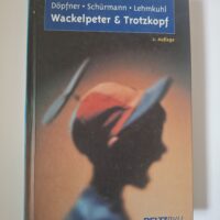 Buch: Wackelpeter & Trotzkopf
